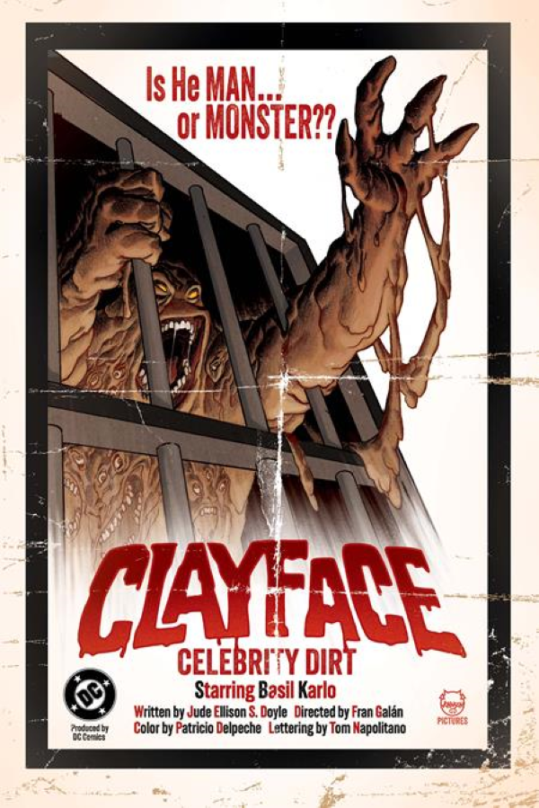 CLAYFACE CELEBRITY DIRT #1 (OF 6) CVR C DAVE JOHNSON CARD STOCK VAR (7/8/2026)