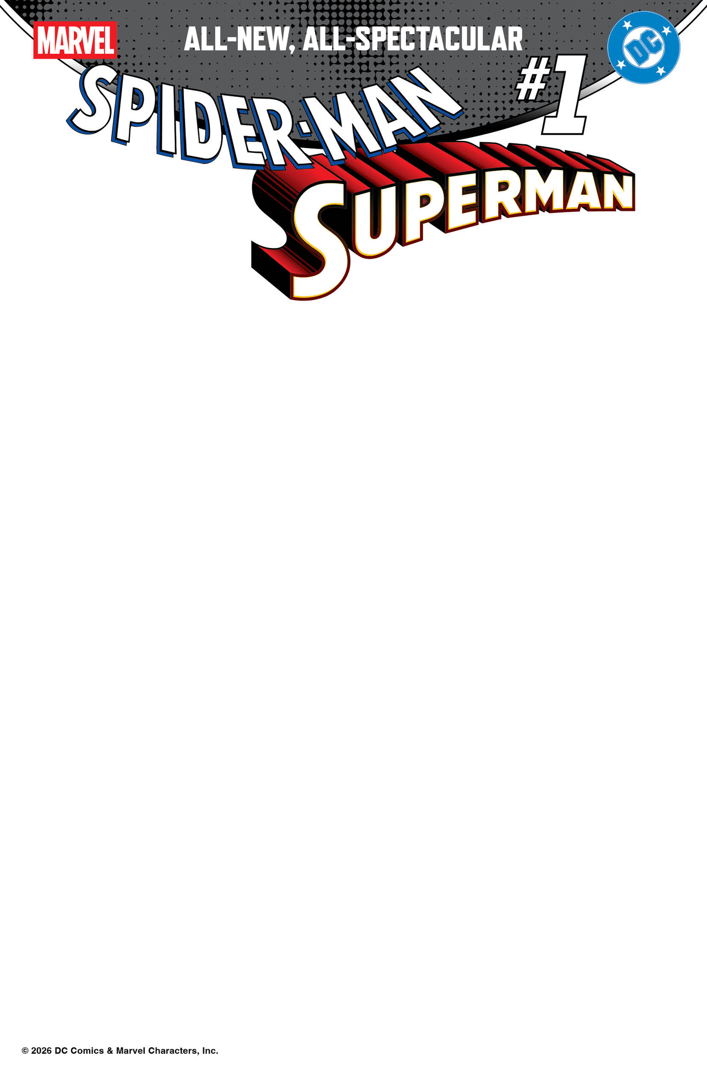 MARVEL/DC: SPIDER-MAN/SUPERMAN #1 BLANK COVER VARIANT (4/15/2026)