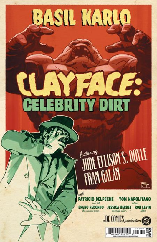 CLAYFACE CELEBRITY DIRT #3 (OF 6) CVR C BRUNO REDONDO CARD STOCK VAR (9/9/2026)