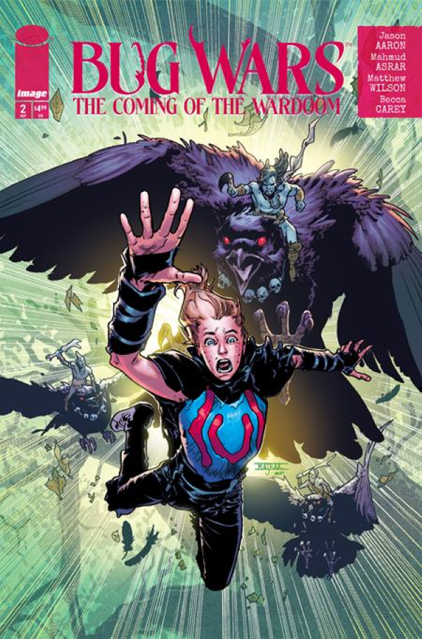 BUG WARS THE COMING OF THE WARDOOM #2 (OF 8) CVR A MAHMUD ASRAR & MATTHEW WILSON (9/23/2026)