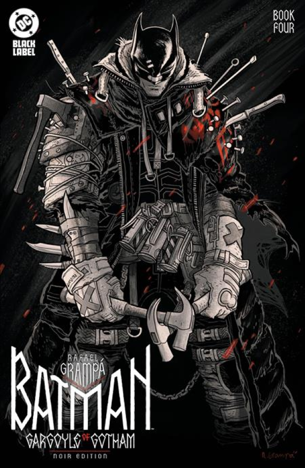BATMAN GARGOYLE OF GOTHAM NOIR EDITION #4 (OF 4) (6/10/2026)