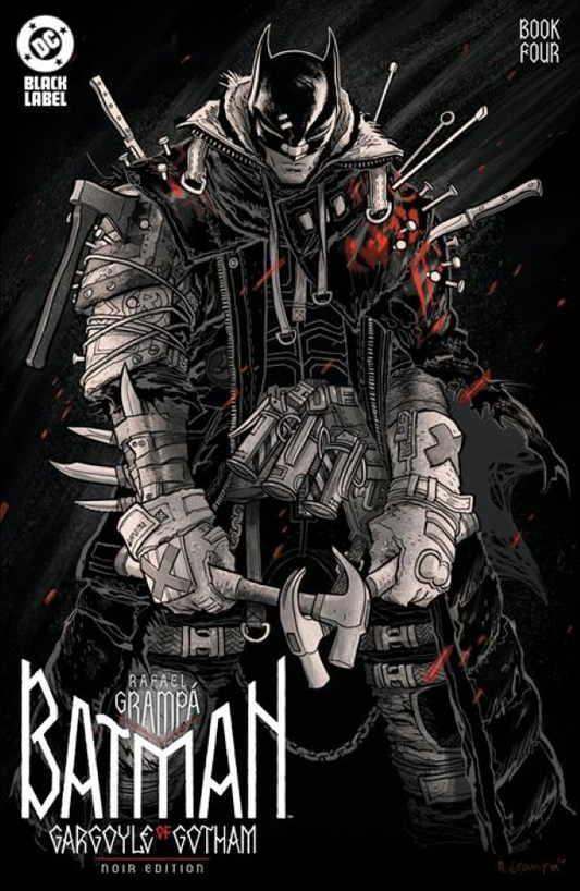 BATMAN GARGOYLE OF GOTHAM NOIR EDITION #4 (OF 4) (6/10/2026)
