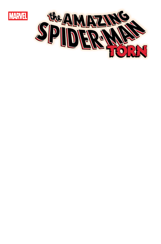 AMAZING SPIDER-MAN: TORN #1 BLANK COVER VARIANT (10/8/2025)