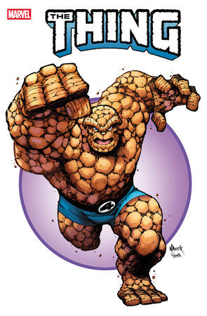 THE THING #4 TODD NAUCK ICONIC VARIANT (8/27/2025)
