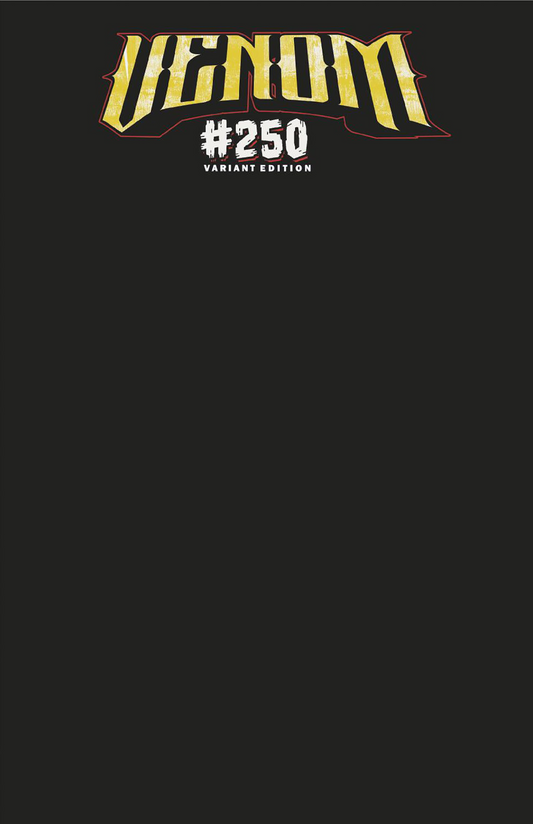 VENOM #250 BLACK BLANK COVER VARIANT (10/1/2025)
