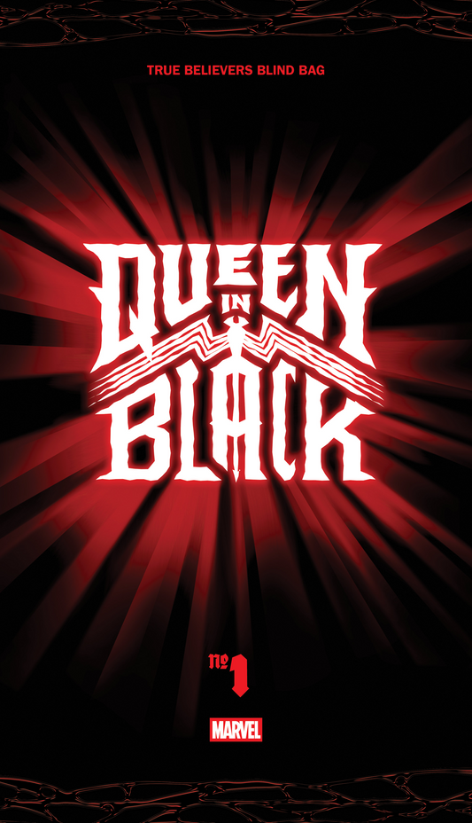 QUEEN IN BLACK #1 TRUE BELIEVERS BLIND BAG (7/1/2026)