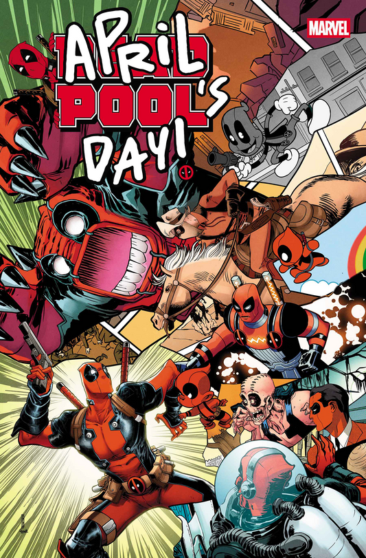 DEADPOOL: APRIL POOL'S DAY #1 (4/1/2026)