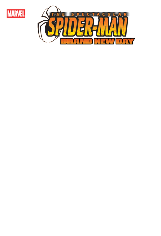 SPECTACULAR SPIDER-MAN: BRAND NEW DAY #1 BLANK COVER VARIANT (5/13/2026)