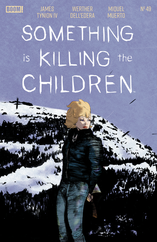 Something is Killing the Children #49 A Main (Dressed, Dell'Edera) (7/22/2026)