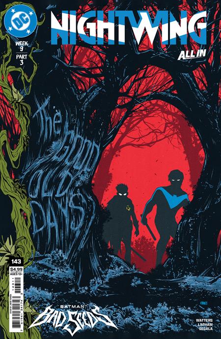 NIGHTWING #143 CVR A JORGE FORNES (BATMAN BAD SEEDS) (10/21/2026)