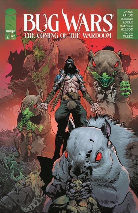 BUG WARS THE COMING OF THE WARDOOM #3 (OF 8) CVR A MAHMUD ASRAR & MATTHEW WILSON (MR) (10/21/2026)